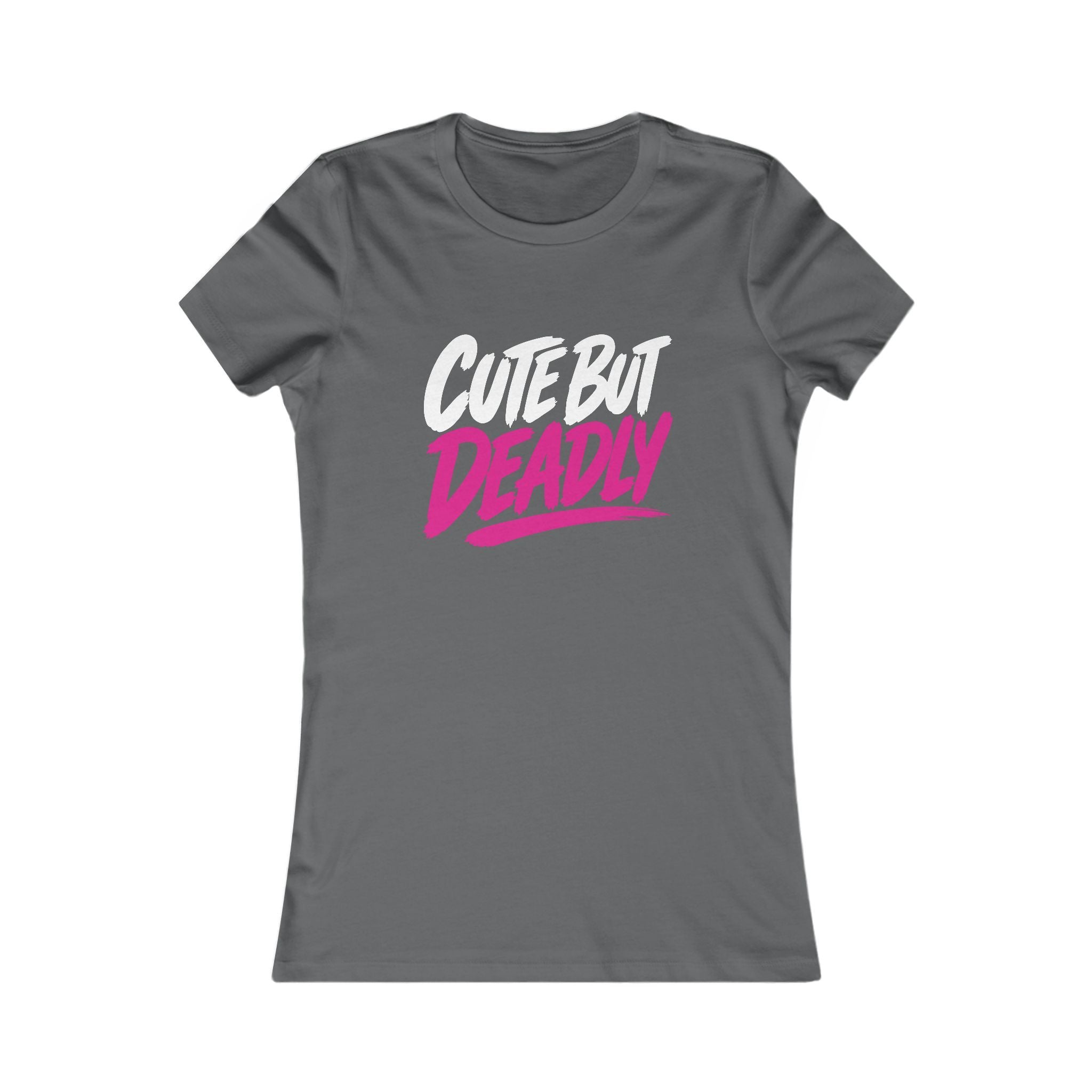 Cute But Deadly Slim-Fit T-Shirt