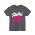 Savage, Not Average T-Shirt
