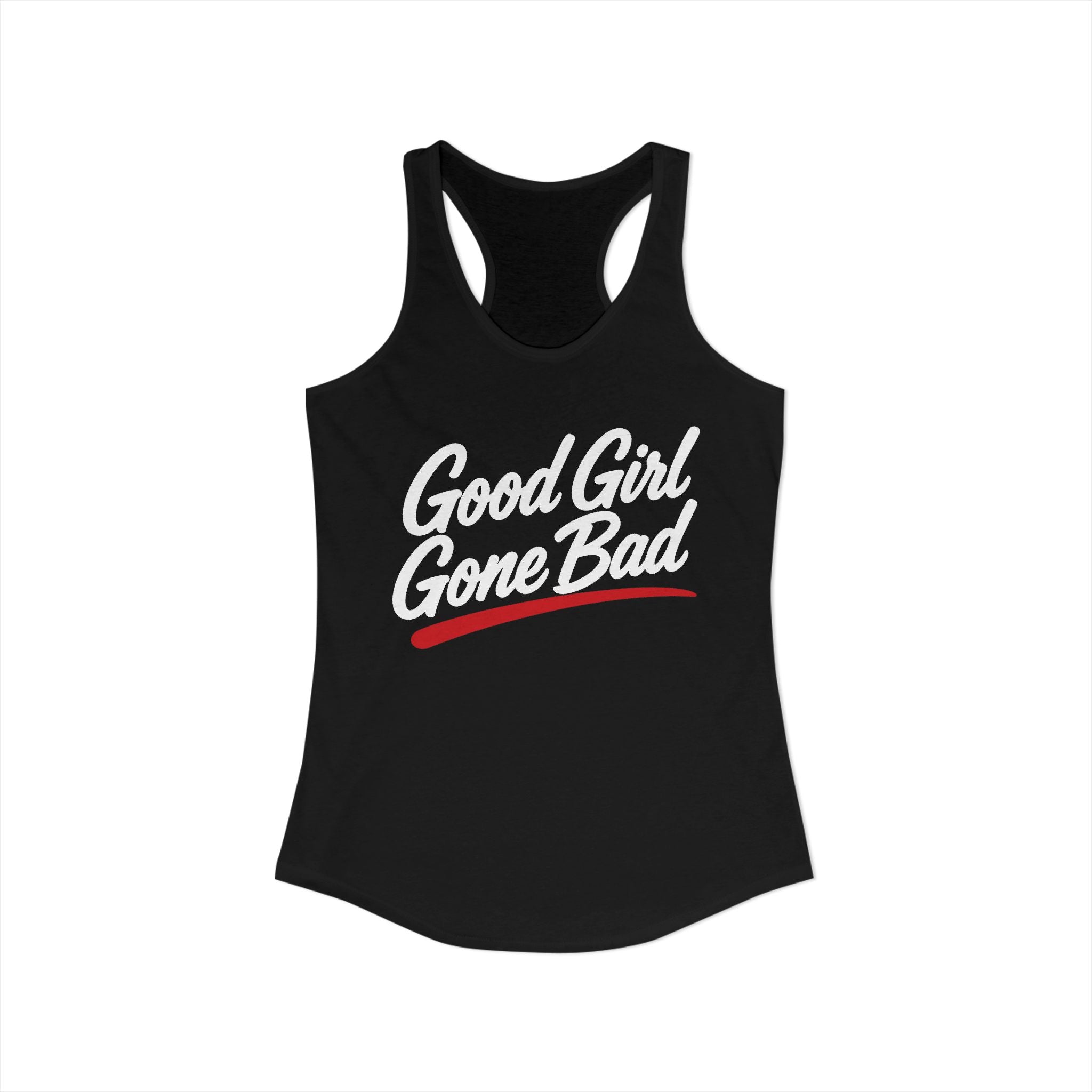Good Girl Gone Bad Racerback Tank product view 1 – No Filter Daily
