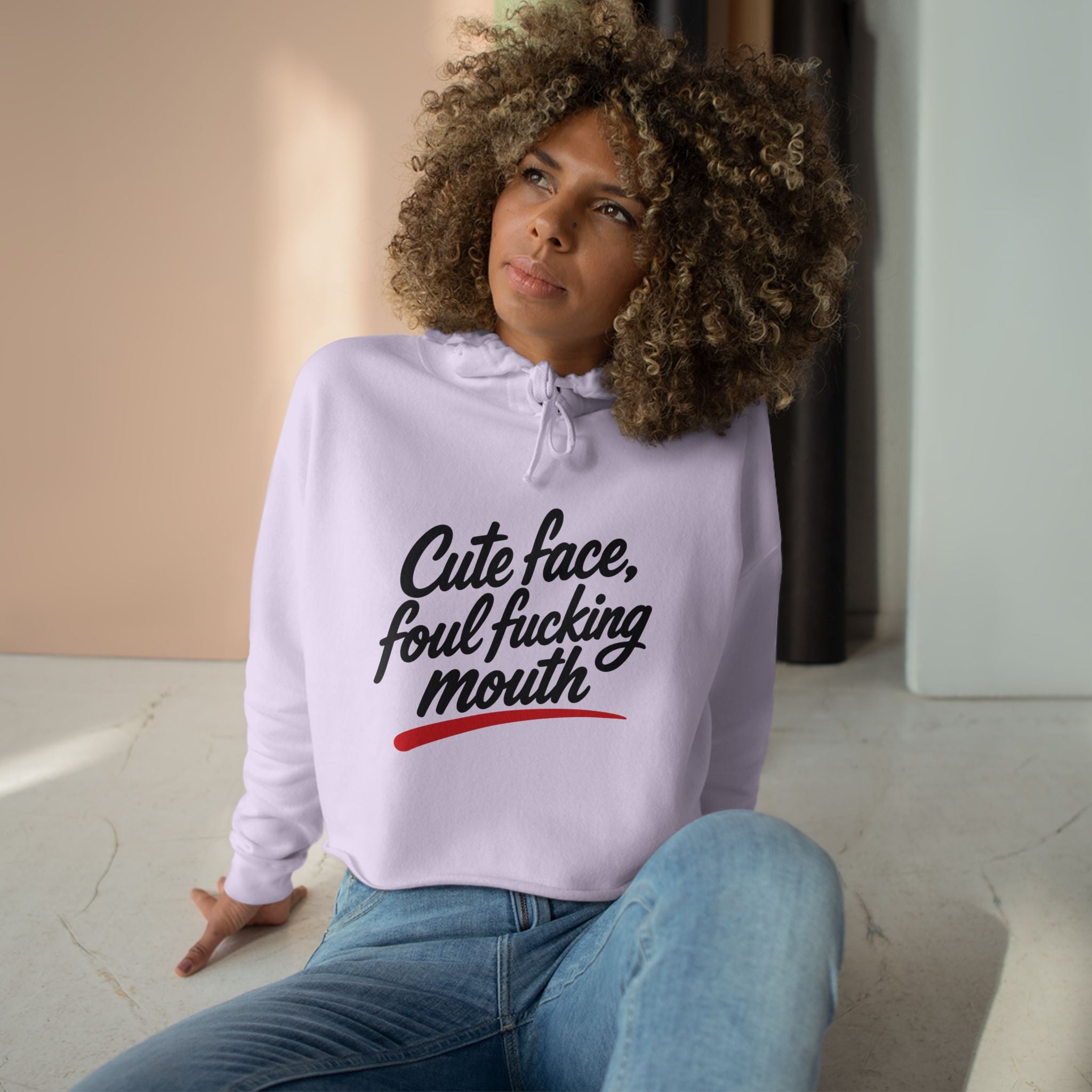 Cute Face, Foul Fucking Mouth Cropped Hoodie