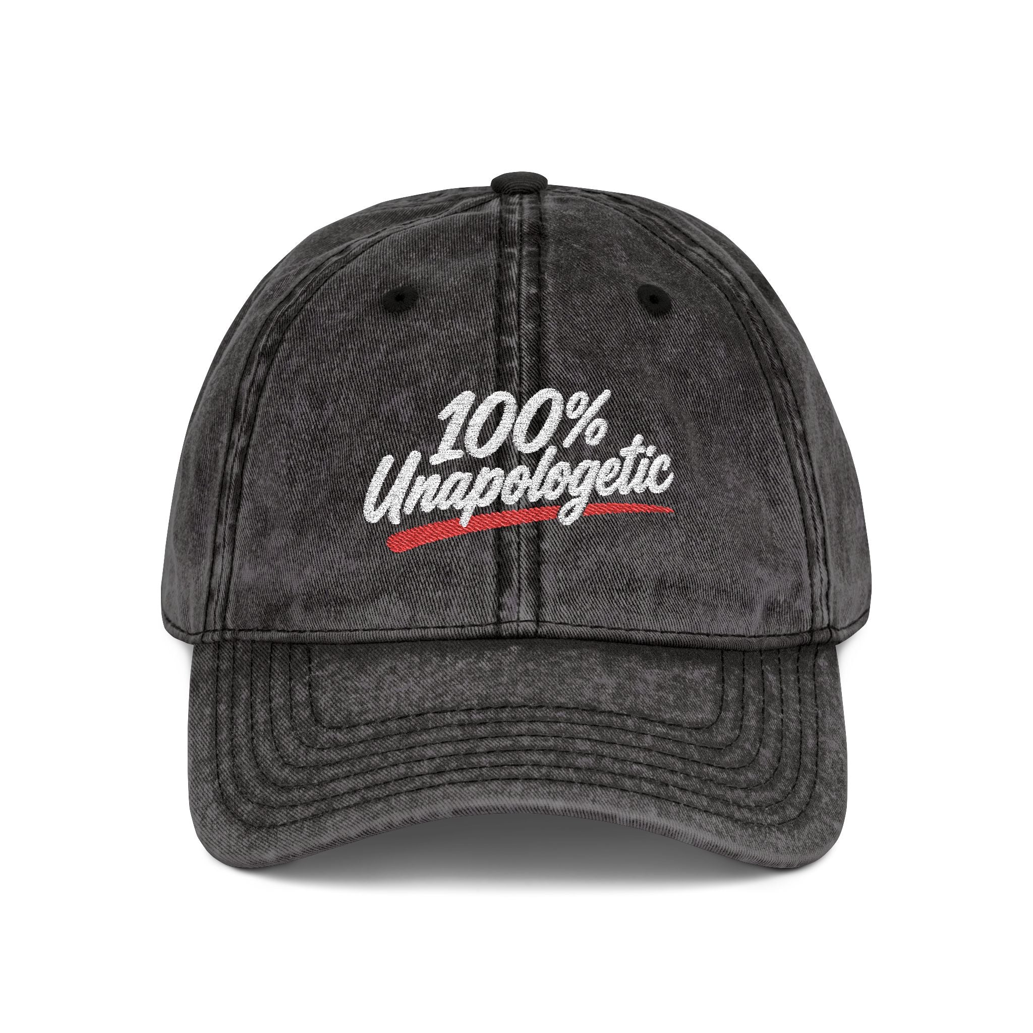 Vintage Embroidered Cap — "100% Unapologetic" Distressed Baseball Hat