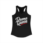 Drama Queen Racerback Tank product view 1 – No Filter Daily