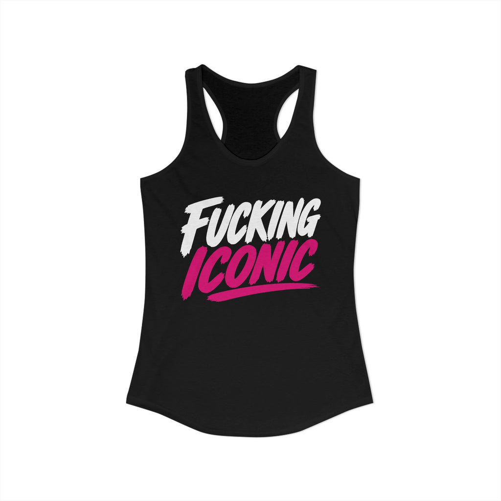 Fucking Iconic Racerback Tank product view 1 – No Filter Daily