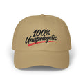 "100% Unapologetic" Embroidered Baseball Hat