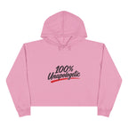 100% Unapologetic Cropped Hoodie