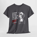 I’d Rather Be Hated T-Shirt product view 4 – No Filter Daily