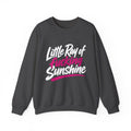 Little Ray of Fucking Sunshine Graphic Sweatshirt