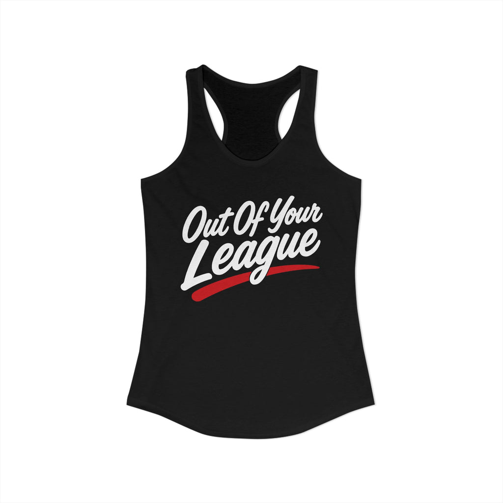 Out of Your League Racerback Tank product view 1 – No Filter Daily
