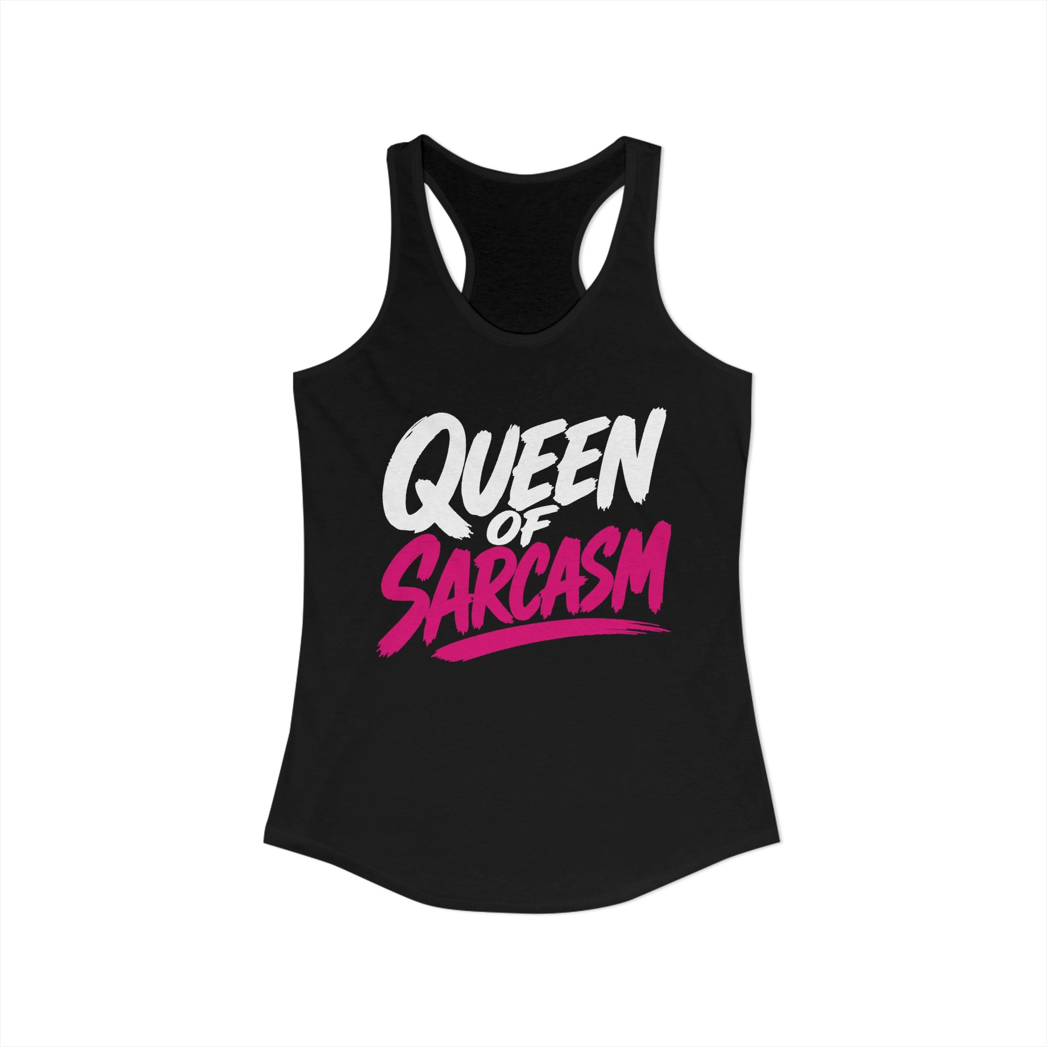 Queen of Sarcasm Racerback Tank product view 1 – No Filter Daily