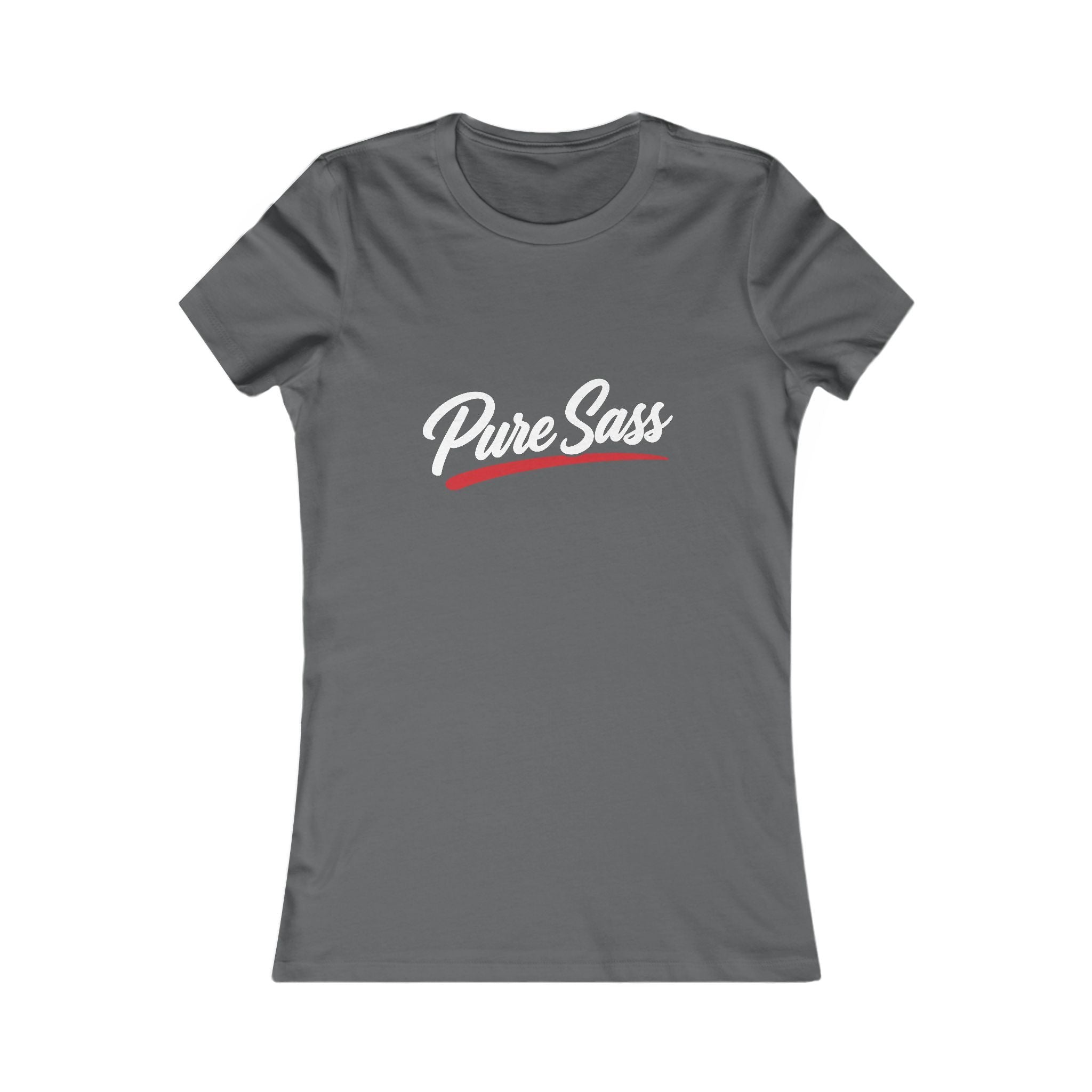 Pure Sass Women’s Tee – Slim Fit Sassy Shirt